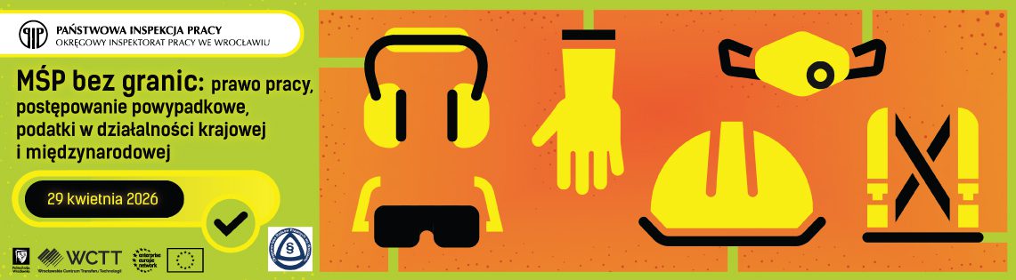 Grafika z tekstem „Szkolenie MŚP bez granic: prawo pracy, postępowanie powypadkowe, podatki w działalności krajowej i międzynarodowej oraz ikonami środków ochrony indywidualnej”