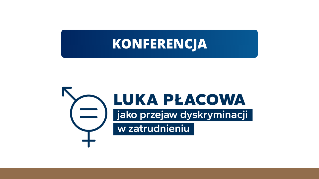 Miniatura z logo konferencji „Luka płacowa jako przejaw dyskryminacji w zatrudnieniu”
