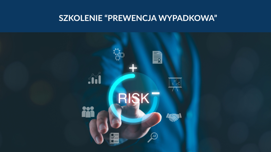 Szkolenie „Prewencja Wypadkowa