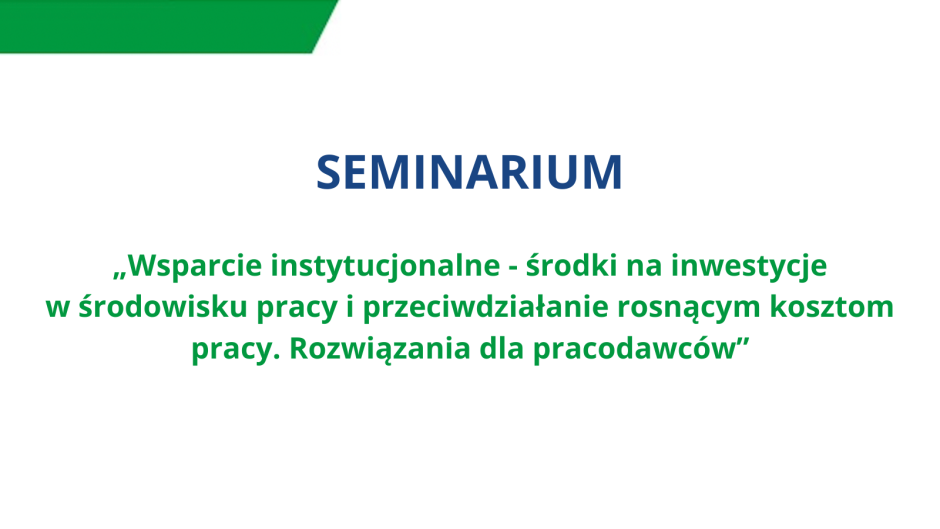 Seminarium Państwowej Inspekcji Pracy oraz Zakładu Ubezpieczeń Społecznych 