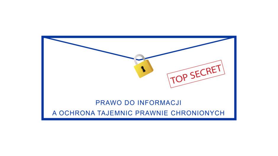 Zaproszenie na konferencję „Prawo do informacji, a ochrona tajemnic prawnie chronionych